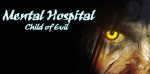 Mental hospital VI Child of Evil Baner 1024.jpg